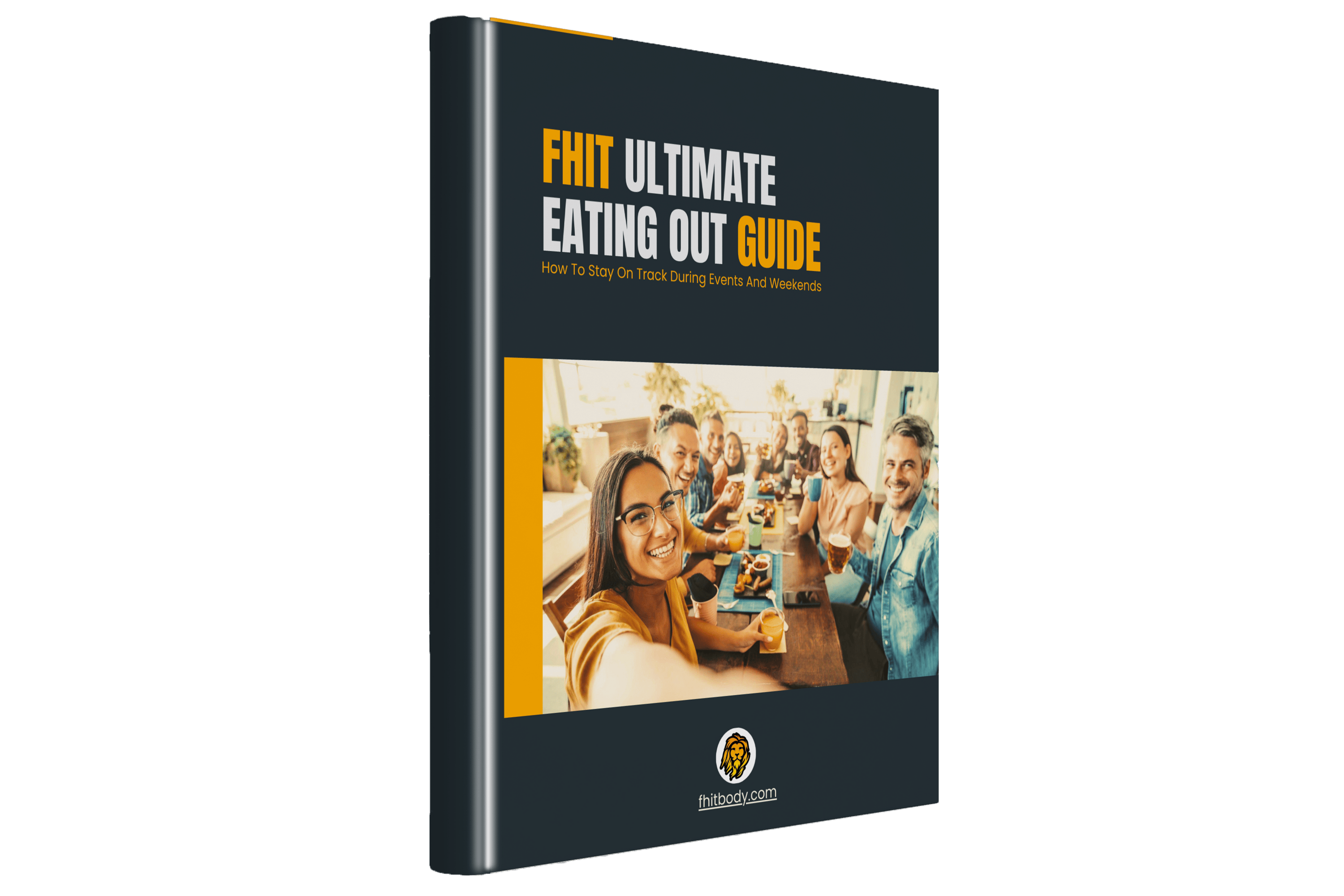 FHIT Ultimate Eating Out Guide fhit-ultimate-eating-out-guide